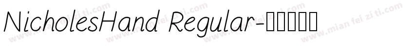 NicholesHand Regular字体转换
